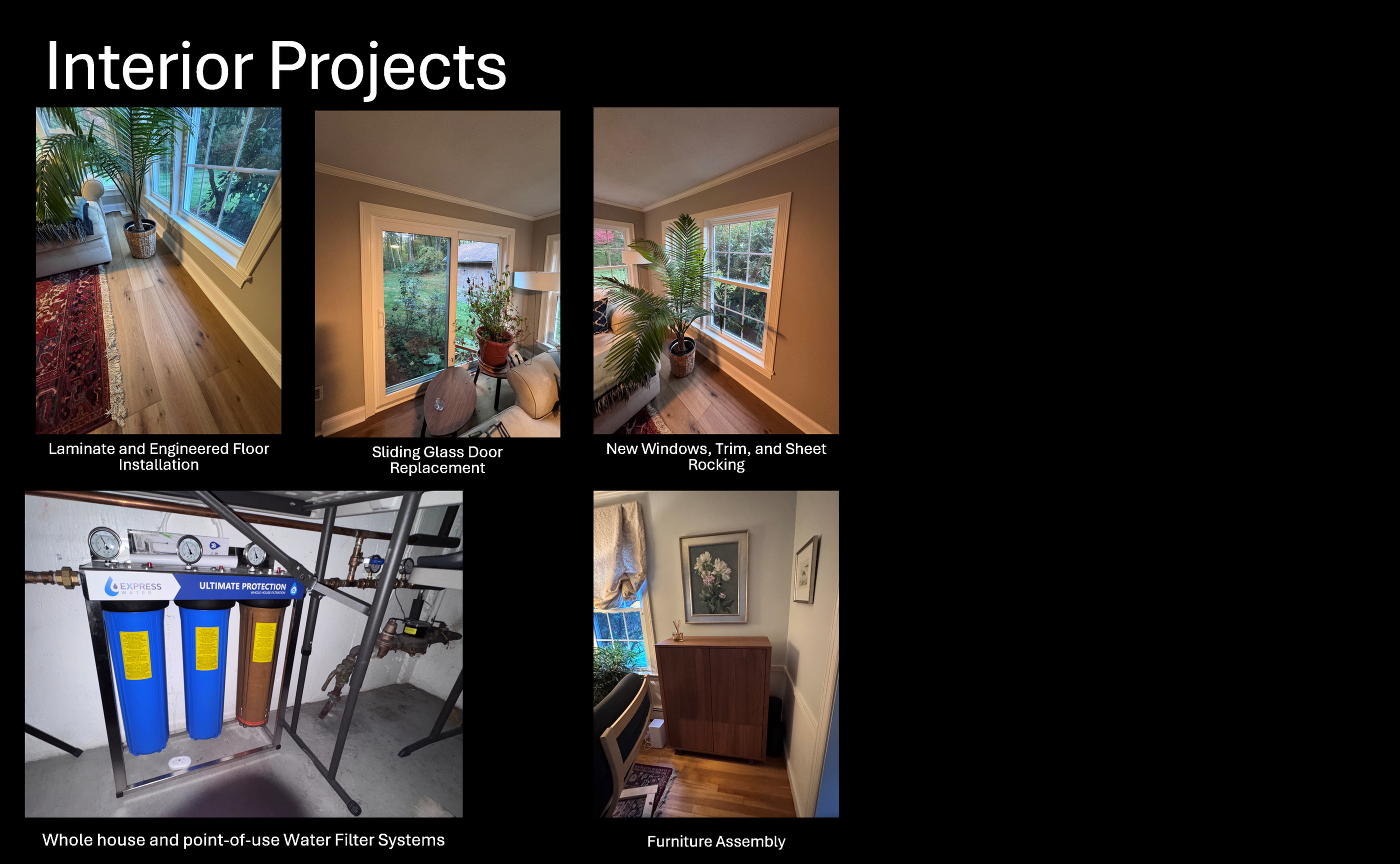 Interior project collage showing flooring, a sliding glass door, windows and trim, water filtration, and furniture assembly.